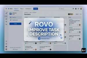 Rovo - Improve Task Description