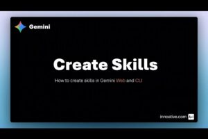 Gemini  - Create Skills